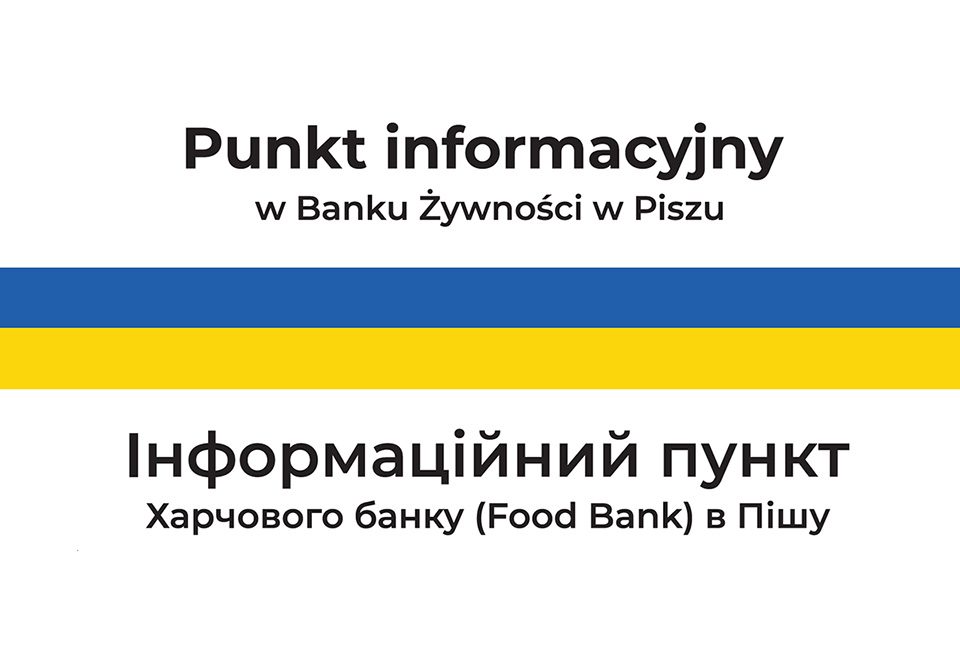 Punkt informacyjny Banku Żywności w Piszu